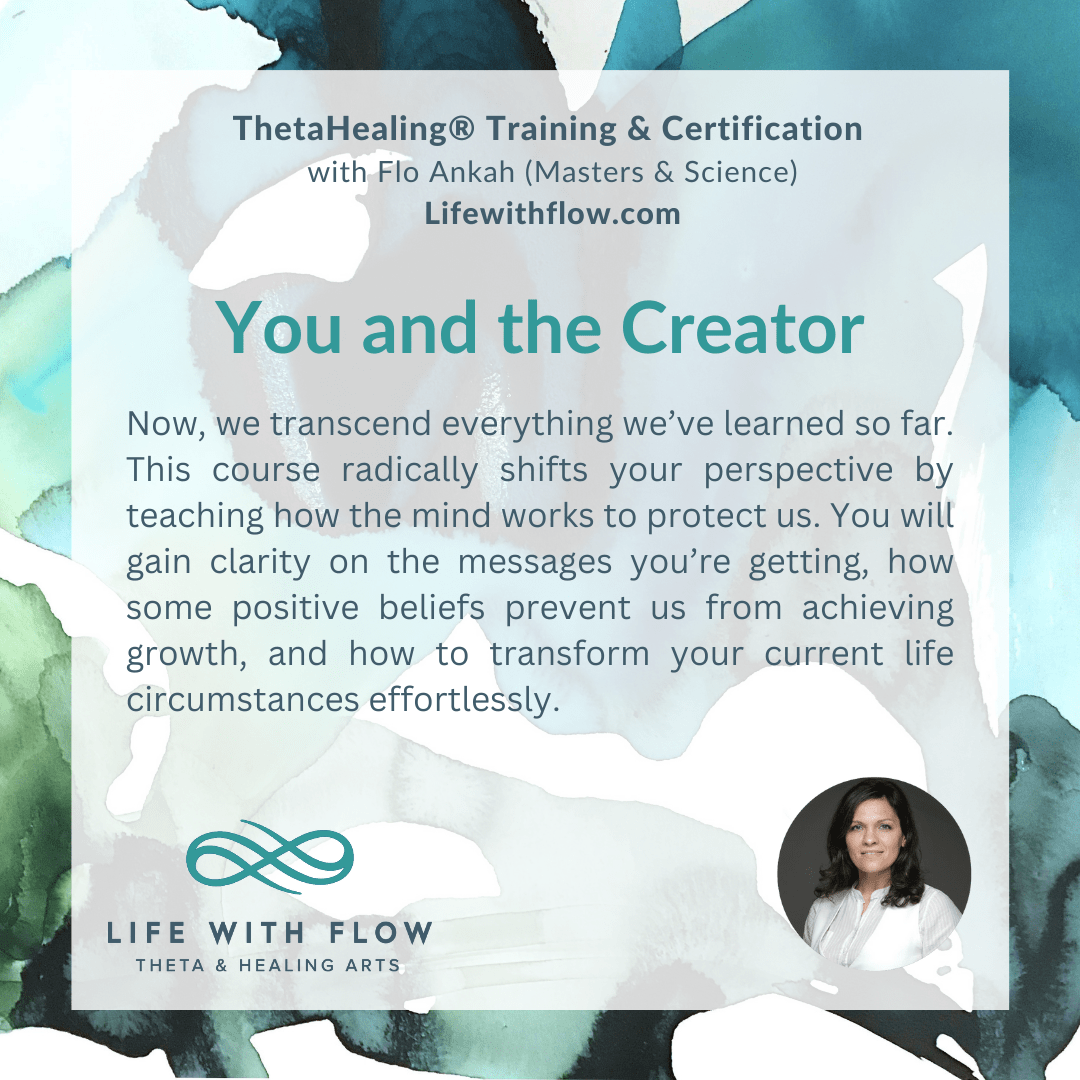 You and the Creator - ThetaHealing Course